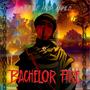 Bachelor Fire (Explicit)