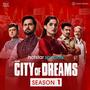 City Of Dreams: Season 1 (Theme)