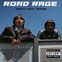 Road Rage (feat. $AONE) [Remix] [Explicit]