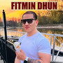 FITMIN DHUN