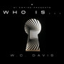 Who Is W.C. Davis (Explicit)