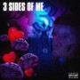 3 Sides Of Me (feat. JpBeatz) [Explicit]