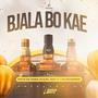 Bjala Bokae (feat. K Charma Boy, IOG BLAQ & Malume Rangwane) [Explicit]