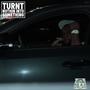 Turnt Nothin Into Something (Explicit)