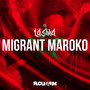 Migrant Maroko (Explicit)