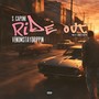 Ride Out (Explicit)