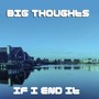 If I End It (Explicit)