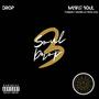 Soul Drop 3 (Explicit)