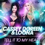 Tell It to My Heart (Special Mix Edition)