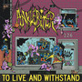 To Live and Withstand (Explicit)
