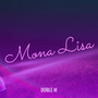 Mona Lisa (Explicit)