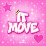 It Move (Explicit)
