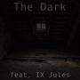 The Dark (Explicit)