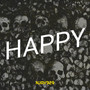 Happy (Explicit)