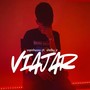 Viajar (Explicit)