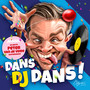 Dans DJ Dans!