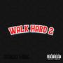 Walk Hard 2 (Explicit)