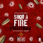 Shot a Fire (Aftershock Riddim) [Explicit]