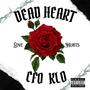 Dead Heart (Explicit)