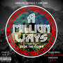 A Million Ways (feat. AM Dre, Sage the Gemini, Smoovie & Salty) - Single