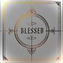 Blessed (Explicit)