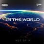 IN THE WORLD NOT OF IT (Explicit)