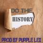 Do The History (Explicit)