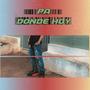 Pa' donde hoy (Explicit)