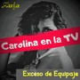 Carolina en la TV