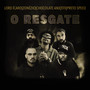 O Resgate (Explicit)