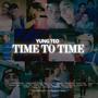 Time to Time (Explicit)