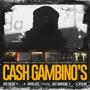 CASH GAMBINO´S (feat. Douglass, Discan & NCS Aravena)