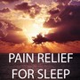 Pain Relief for Sleep