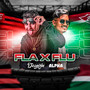 Fla X Flu (Explicit)