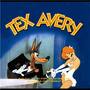 Tex Avery:Music From The Tex Avery Original Soundtracks