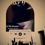 In My Dreams (feat. Luke Fox) [Explicit]