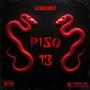 PISO 13 (feat. Prod. La OniGang) [Explicit]