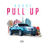 Pull Up (Explicit)