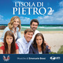 L'isola di Pietro 2 (Colonna sonora originale della serie TV)