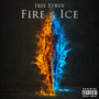 Fire & Ice (Explicit)