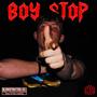 BOY STOP (Explicit)