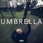 Umbrella (Explicit)