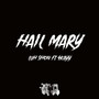 Hail Mary (remix) [Explicit]