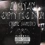 Empty The Drum (Explicit)