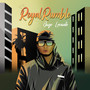 Royal Rumble (Explicit)