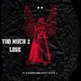 Too Much to Lose (feat. Kaye-L) [Explicit]