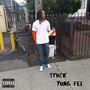 Stuck (Explicit)