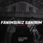 Fanımsınız Sanırım (Explicit)