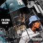 IM STILL BALLIN (Explicit)