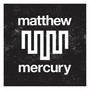 Matthew Mercury